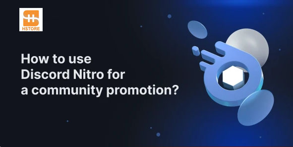 How to Use Discord Nitro for Community Growth